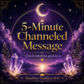 5-Minute Channeled Message product image for Intuitive Goddess 11:11