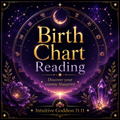 Birth Chart Reading product image for Intuitive Goddess 11:11