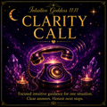 Clarity Call by Intuitive Goddess 11:11