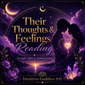 Their Thoughts and Feelings Reading product image for Intuitive Goddess 11:11